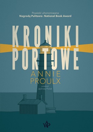 Annie Proulx   Kroniki portowe 124504,1